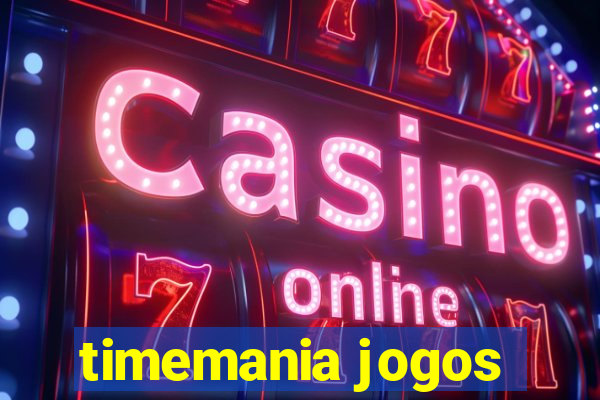 timemania jogos